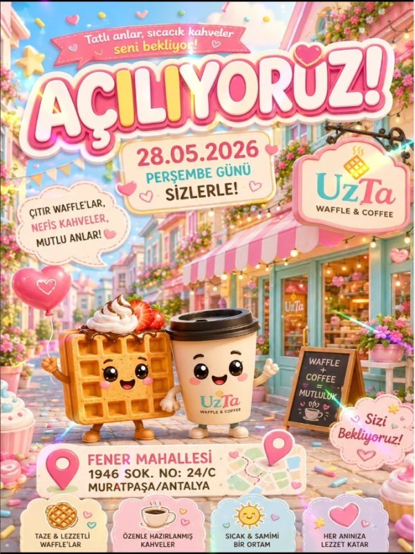 UzTa Waffle & Coffee — Antalya açılış posteri